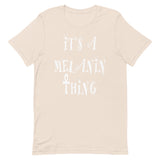 Melanin Thing Unisex T-Shirt