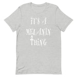 Melanin Thing Unisex T-Shirt