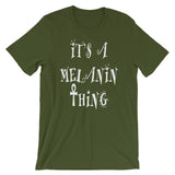 Melanin Thing Unisex T-Shirt