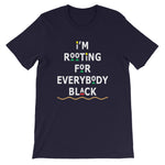 I'm Rooting Unisex T-Shirt