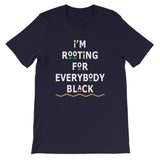 I'm Rooting Unisex T-Shirt
