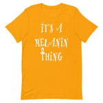 Melanin Thing Unisex T-Shirt