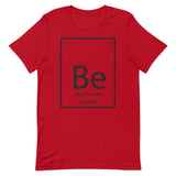 Be-Element Unisex T-Shirt